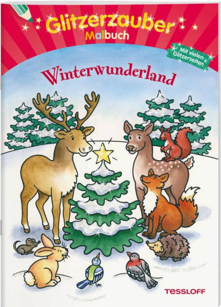 Tessloff Verlag Ragnar Tessloff GmbH & Co. KG | Glitzerzaubermalbuch. Winterwunderland