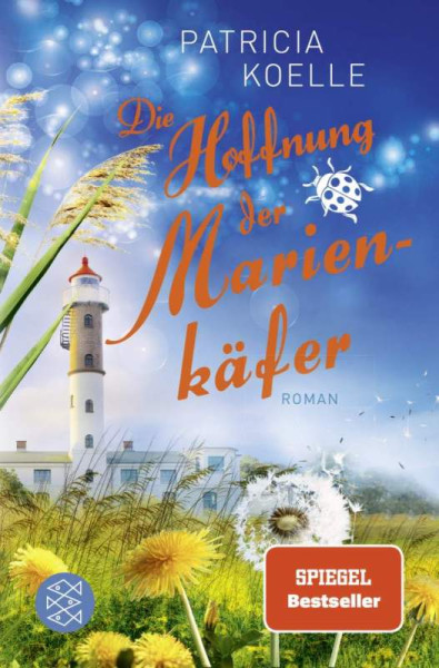 FISCHER Taschenbuch | Die Hoffnung der Marienkäfer | Koelle, Patricia