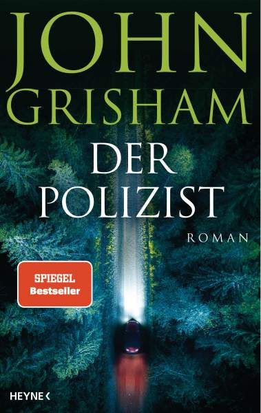 Heyne | Der Polizist | Grisham, John