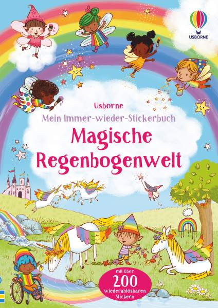 Usborne | Mein Immer-wieder-Stickerbuch: Magische Regenbogenwelt | Brooks, Felicity