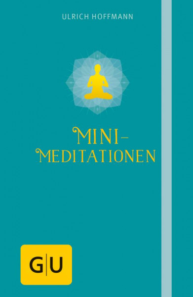 GRÄFE UND UNZER Verlag GmbH | Mini-Meditationen