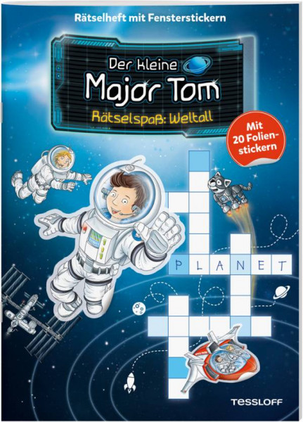 Tessloff | Der kleine Major Tom. Rätselspaß: Weltall