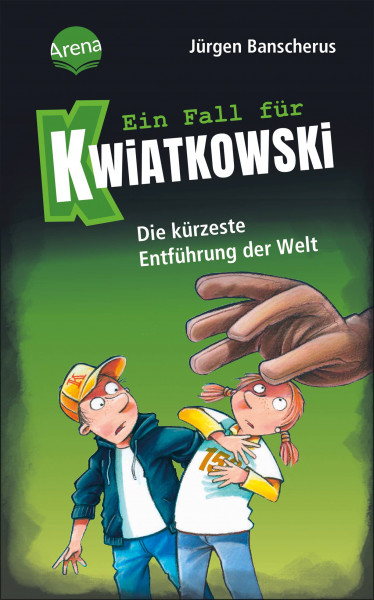 Arena | Ein Fall für Kwiatkowski (30). Die kürzeste Entführung der Welt | Banscherus, Jürgen