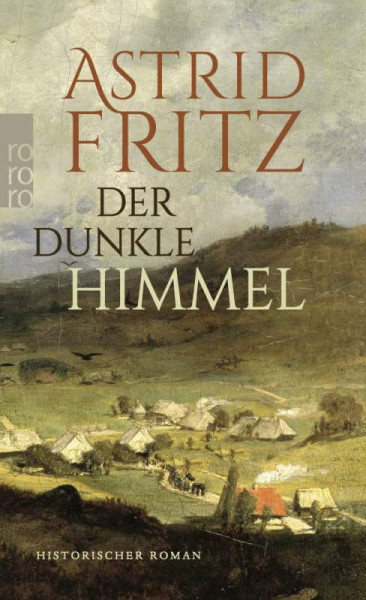 ROWOHLT Taschenbuch | Der dunkle Himmel | Fritz, Astrid