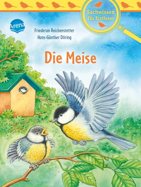 Arena | Die Meise | Reichenstetter, Friederun