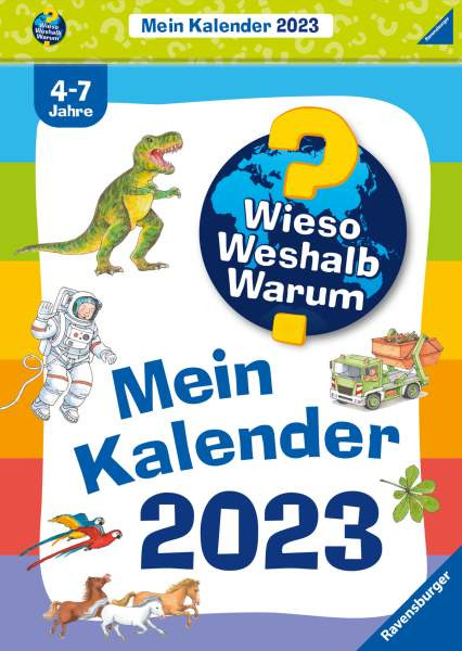 Wieso? Weshalb? Warum?: Mein Kalender 2023