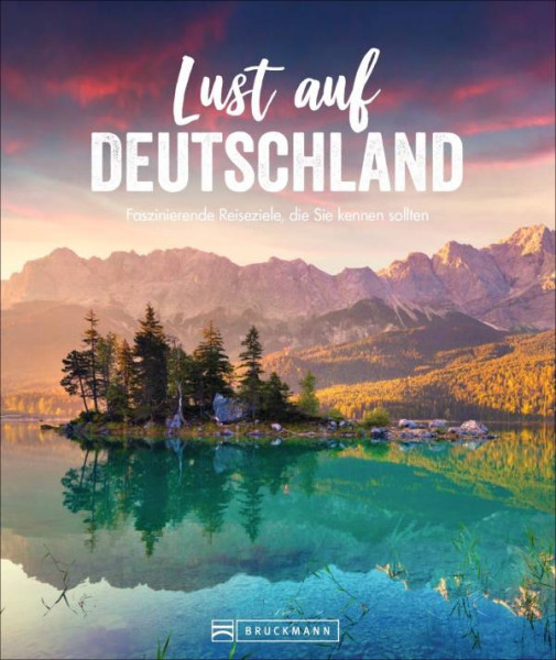 Bruckmann | Lust auf Deutschland