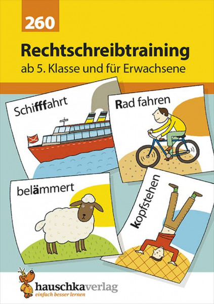 Hauschka Verlag | Rechtschreibtraining ab 5. Klasse und für Erwach