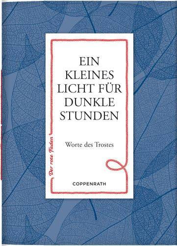 Coppenrath | Der rote Faden No.8: Ein kleines Licht für dunkle Stunden