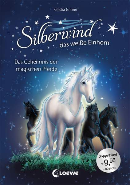 Loewe | Silberwind, das weiße Einhorn - Das Geheimnis der magischen Pferde