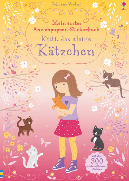 Usborne | Mein erstes Anziehpuppen-Stickerbuch: Kitti, das kleine Kätzchen