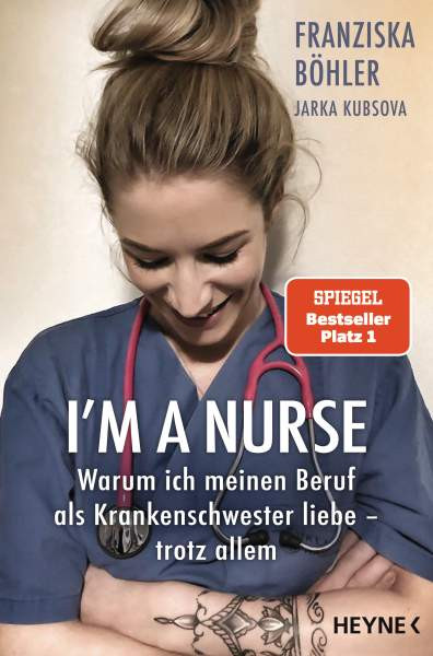 Böhler, F: I´m a Nurse