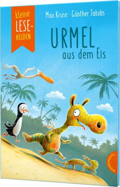 Thienemann in der Thienemann-Esslinger Verlag GmbH | Kleine Lesehelden: Urmel aus dem Eis | Kruse, Max; Ruyters, Judith