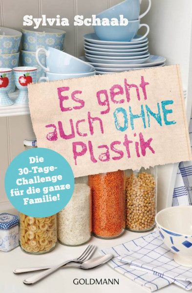 Goldmann | Es geht auch ohne Plastik