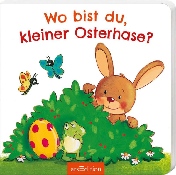 arsEdition | Wo bist du, kleiner Osterhase? | Höck, Maria
