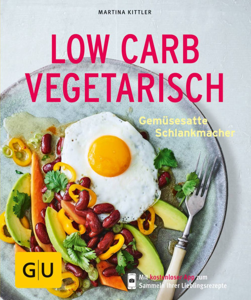 GRÄFE UND UNZER Verlag GmbH | Low Carb vegetarisch