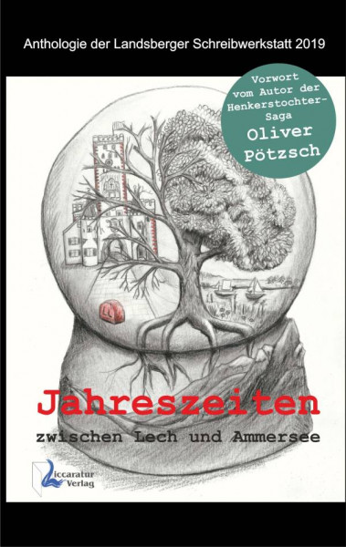 Liccaratur-Verlag | Jahreszeiten zwischen Lech und Ammersee