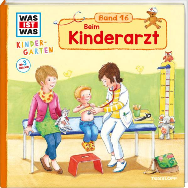 Tessloff Verlag Ragnar Tessloff GmbH & Co. KG | WAS IST WAS Kindergarten Band 16. Beim Kinderarzt