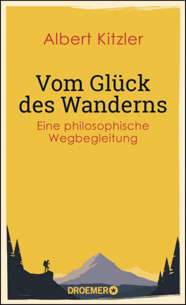 Droemer | Vom Glück des Wanderns