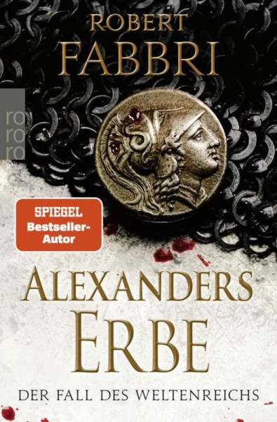 ROWOHLT Taschenbuch | Alexanders Erbe: Der Fall des Weltenreichs | Fabbri, Robert