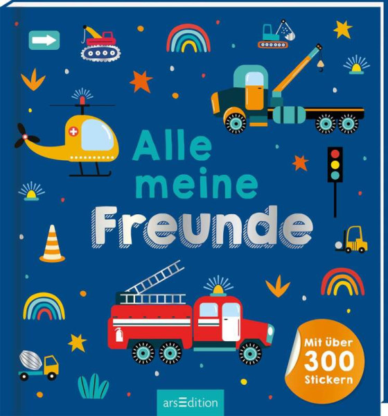 arsEdition | Alle meine Freunde – Fahrzeuge | 
