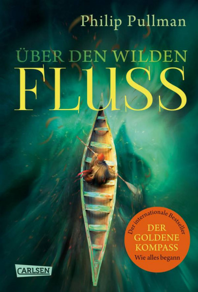 Carlsen | His Dark Materials 0: Über den wilden Fluss