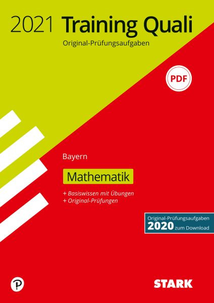 Stark Verlag GmbH | STARK Training Abschlussprüfung Quali Mittelschule 2021 - Mathematik 9. Klasse -