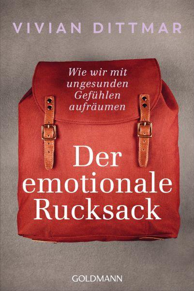 Goldmann | Der emotionale Rucksack | Dittmar, Vivian