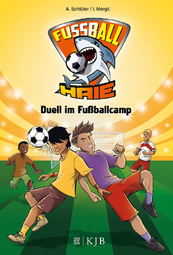 S.Fischer Verlag | Die Fußball-Haie Bd.6 -Fußballcamp | 9783737352000
