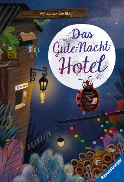 Ravensburger Verlag GmbH | Das Gute-Nacht-Hotel | van den Berg, Esther