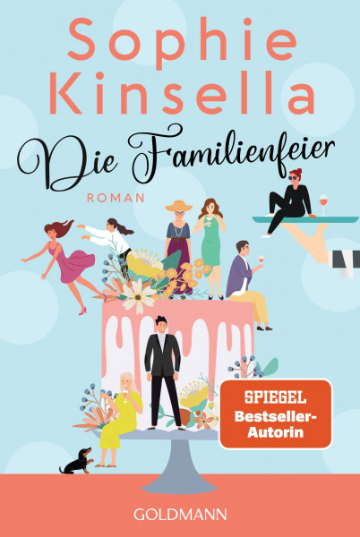 Sophie Kinsella | Die Familienfeier