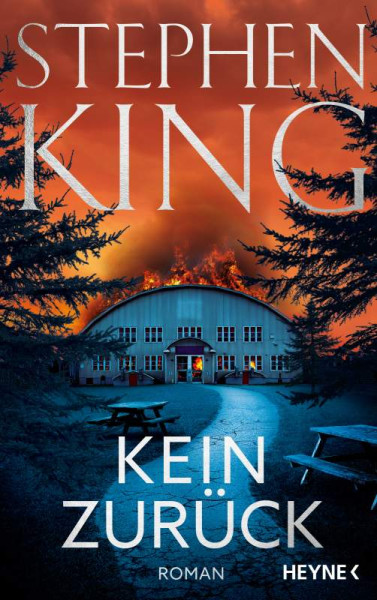 Heyne | Kein Zurück | King, Stephen