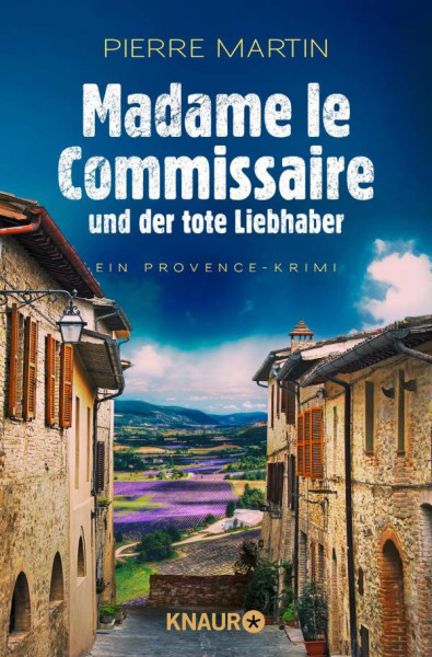 Knaur Taschenbuch | Madame le Commissaire und der tote Liebhaber