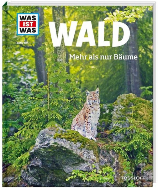 Tessloff | WAS IST WAS Band 134: Wald