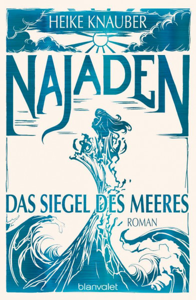 Blanvalet | Najaden - Das Siegel des Meeres