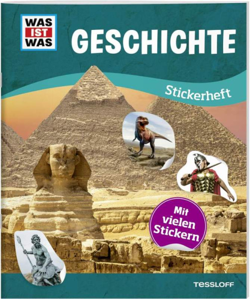Tessloff Verlag Ragnar Tessloff GmbH & Co. KG | WAS IST WAS Stickerheft Geschichte | Starigk, Anja