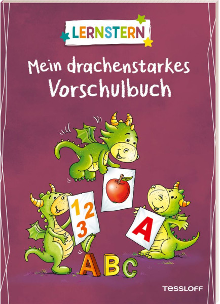 Tessloff Verlag Ragnar Tessloff GmbH & Co. KG | LERNSTERN. Mein drachenstarkes Vorschulbuch | Meyer, Julia