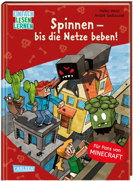 Carlsen | Lesenlernen mit Spaß  Minecraft 8: Spinnen  bis die Netze beben! | Wolz, Heiko
