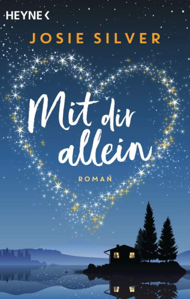 Josie Silver | Mit dir allein