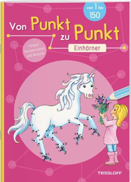 Tessloff Verlag Ragnar Tessloff GmbH & Co. KG | Von Punkt zu Punkt. Einhörner | Beurenmeister, Corina