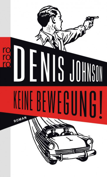 ROWOHLT Taschenbuch | Keine Bewegung!