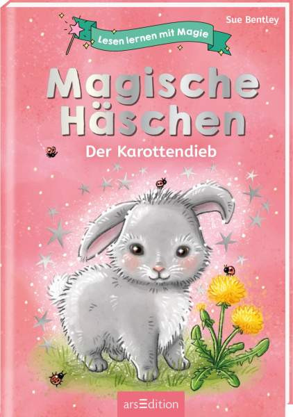 arsEdition | Lesen lernen mit Magie: Magische Häschen | Bentley, Sue