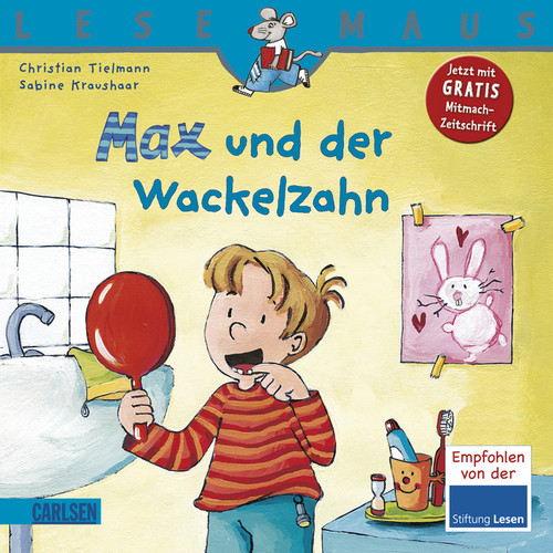 Carlsen Verlag | LM 13 Max und der Wackelzahn | 08813