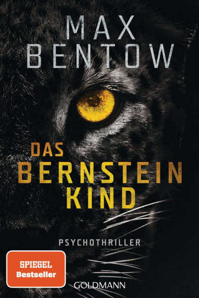 Goldmann | Das Bernsteinkind | Bentow, Max