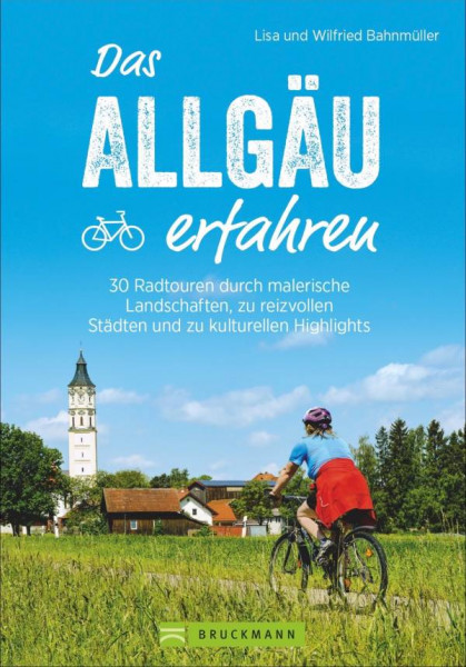 Bruckmann | Das Allgäu erfahren