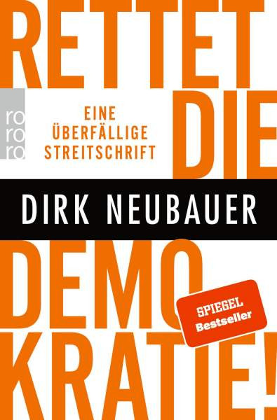 Neubauer, D: Rettet die Demokratie!