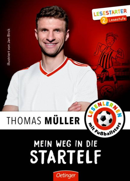 Verlag Friedrich Oetinger | Thomas Müller, Mein Weg in die Startelf | 691/01039