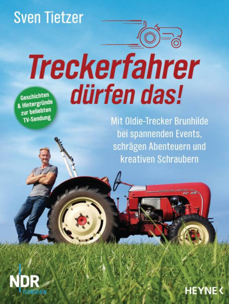 Heyne | Treckerfahrer dürfen das!