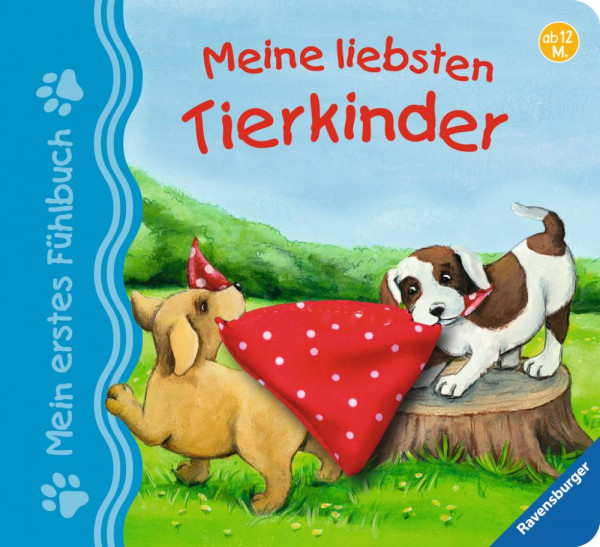 Ravensburger Buchverlag | Mein erstes Fühlbuch: Meine liebsten Tierkinder