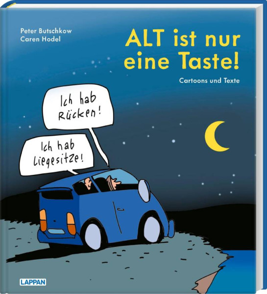 Lappan | ALT ist nur eine Taste! | Butschkow, Peter; Hodel, Caren
